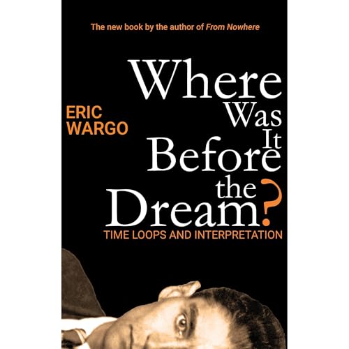 Where Was It Before the Dream? (Authored by Eric Wargo) episode artwork