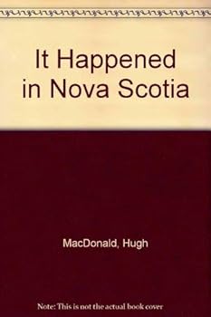 Paperback It Happened in Nova Scotia Book