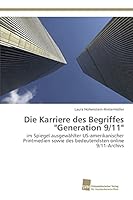 Die Karriere Des Begriffes "Generation 9/11" 3838150546 Book Cover