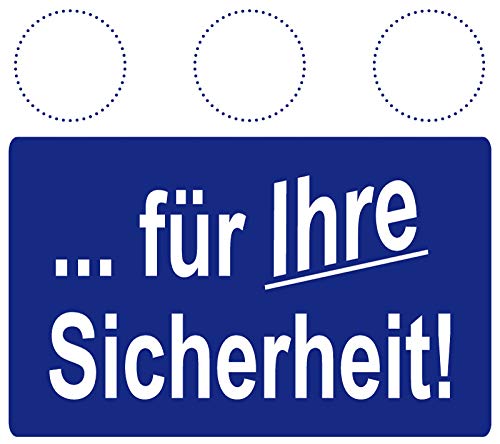 Gebotsschild - Für Ihre Sicherheit - Aluminium selbstklebend - 30 x 45 cm