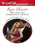 Zoe and the Tormented Tycoon (The Balfour Brides Book 5)