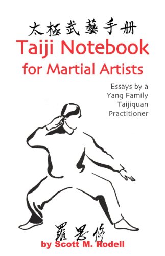 Taiji Notebook for Martial Artists
