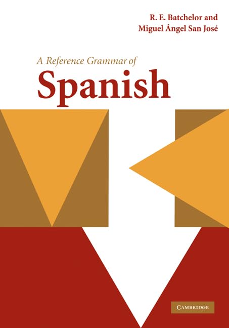 A Reference Grammar of Spanish (Reference Grammars)