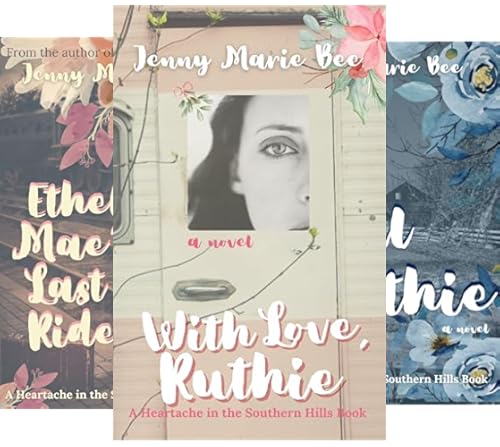 With Love, Ruthie (Heartache in the Southern Hills Book 1)