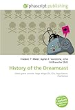  History of the Dreamcast: Video game console, Sega, Mega-CD, 32X, Sega Saturn, PlayStation
