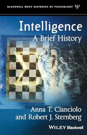 Intelligence: A Brief History