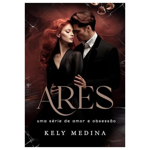Ares: Uma série de amor e obsessão