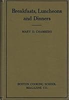 Breakfasts, Luncheons and Dinners B08S1KLLZ5 Book Cover