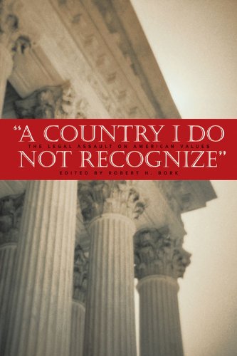 Country I Do Not Recognize: The Legal Assault on American Values (Hoover Institution Press Publicati Gratuit