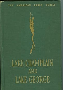 Hardcover Lake Champlain & Lake George the America Book