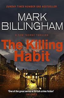 The Killing Habit (Tom Thorne Novels Book 15)