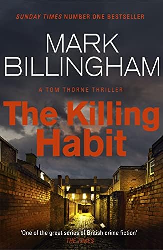 The Killing Habit (Tom Thorne Novels Book 15)