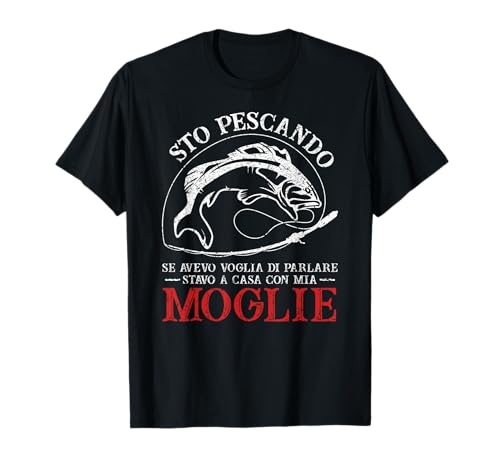 Divertente Marito Detti Pescatore E Pesca Sto Pescando Maglietta