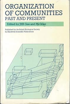 Paperback Organization of Communities, Past and Present (British Ecological Society Special Publication) Book