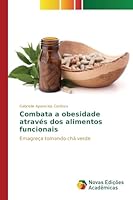 Combata a Obesidade Atraves DOS Alimentos Funcionais 3639759443 Book Cover