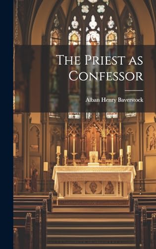 The Priest as Confessor
