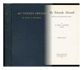 Hardcover My friends abroad,: The international interchange of boys, Book