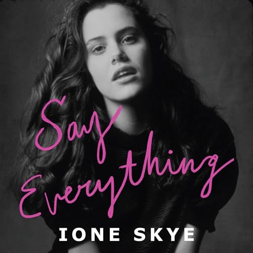 Say Everything by Ione Skye episode artwork