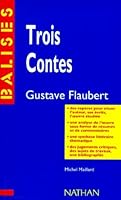 Balises: Flaubert:Trois Contes (French Edition) 2091801321 Book Cover