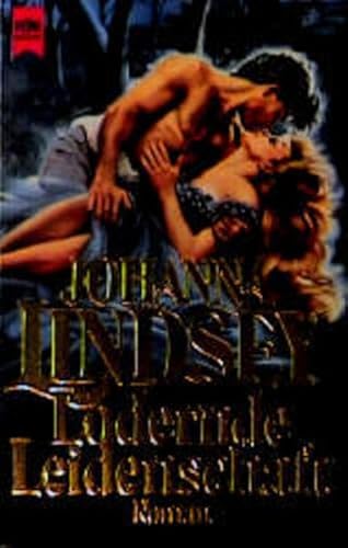 Lodernde Leidenschaft: Roman [German] 3453042026 Book Cover