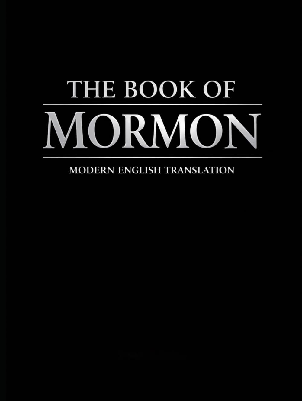The Book of Mormon: Modern English Translation