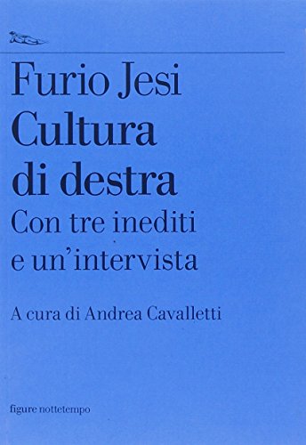 Cultura di destra Cultura di destra