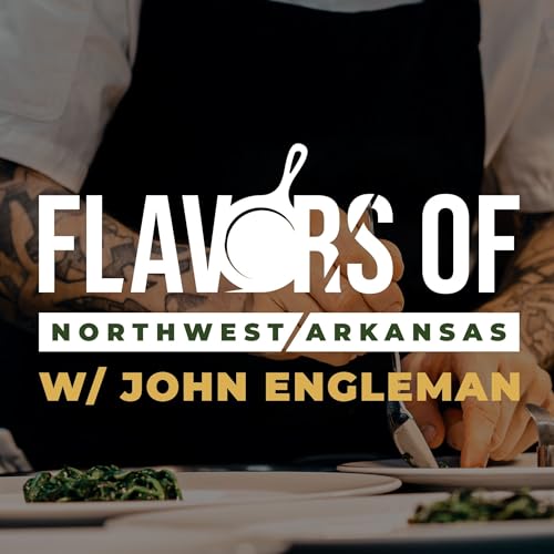 Flavors of Northwest Arkansas cover art