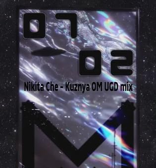 Nikita Che - Kuznya OM UGD mix