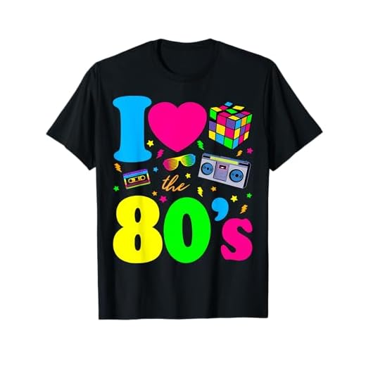 I Love The 80s Camiseta 80s para mujer y hombre Camiseta