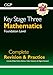 New KS3 Maths Complete Study & Practice - Foundation (with Online Edition) (CGP KS3 Maths)