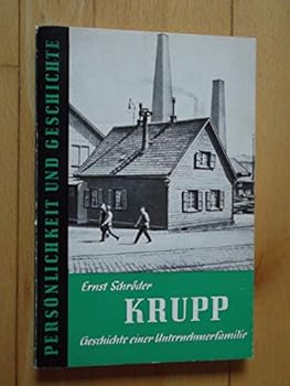 Paperback Krupp: Geschichte einer Unternehmerfamilie Book