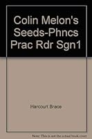 Colin Melon's Seeds 0153089385 Book Cover