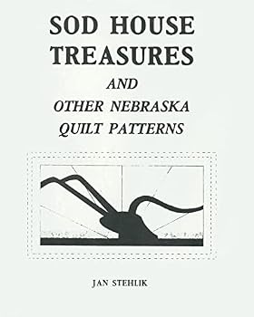 Paperback Sod house treasures and other Nebraska quilt patterns Book
