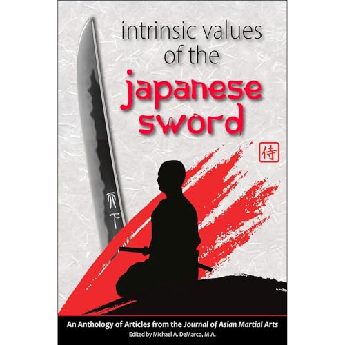 Intrinsic Values of the Japanese Sword : Richard Babin, Anthony DiCristofano, James Goedkoop, Harunaka Hoshino, Curt Peritz, Andrew Tharp, Peter Ward episode artwork