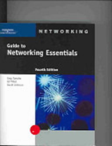 Guide to Networking Essentials, Fourth Edition 0619215321 Book Cover