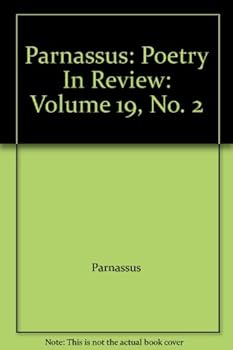 Paperback Parnassus: Poetry In Review: Volume 19, No. 2 Book