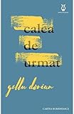  Calea De Urmat