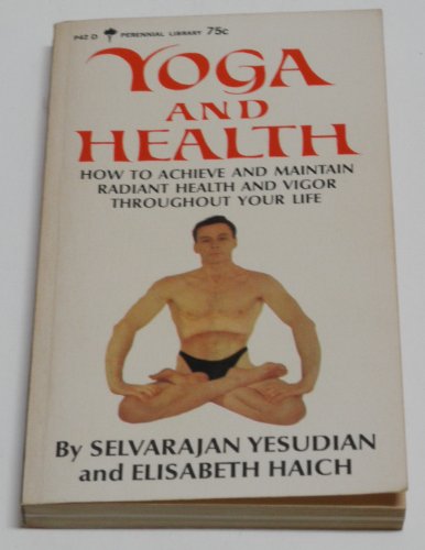 Yoga and Health B0013ADBLG Book Cover