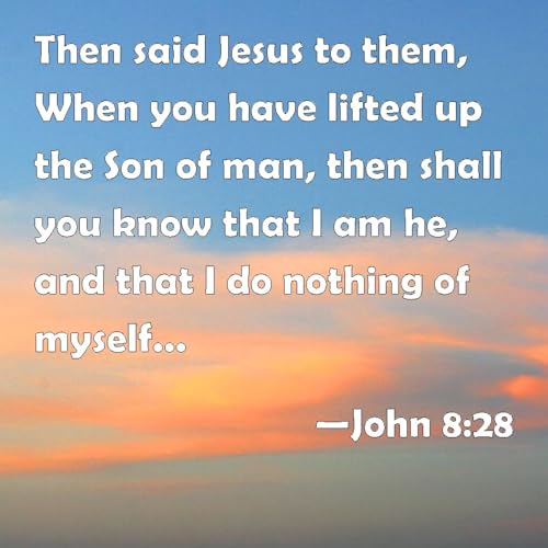 I Do Nothing Of Myself