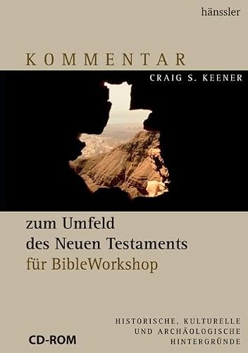 Kommentar zum Umfeld des Neues Testaments für BibleWorkshop [import allemand]