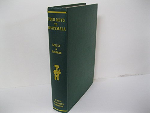 Four Keys to Guatemala B0000CIF8P Book Cover