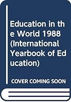 Education in the World 1988 9231025686 Book Cover