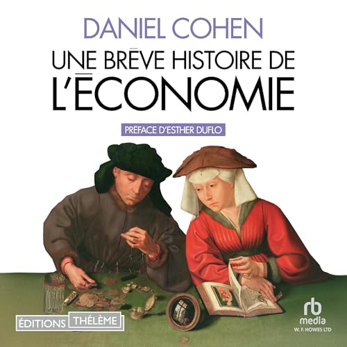 Une Brève Histoire de l'économie Audiolibro Por Daniel Cohen arte de portada