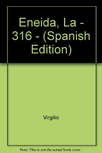 Eneida, La - 316 -