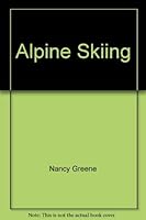 Alpine Skiing 0130227986 Book Cover