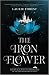 The Iron Flower (The Black Witch Chronicles Book 2)