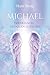 Produktbild Michael: Der Erzengel des Neuen Zeitalters