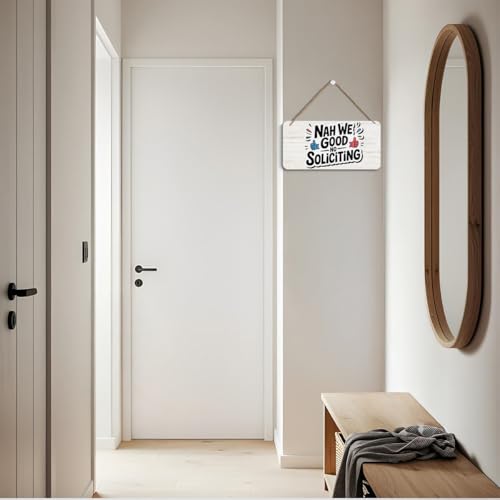Image of Funny Wooden Wall Sign Decor, Nah We Good No Soliciting Wall Signs Plaques, Humorous Artwork Hanging Sign for Front Door Porch Home Farmhouse Entryway Decoration, 12 x 6 Inch