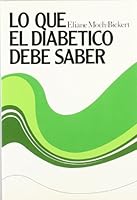 LO QUE EL DIABETICO DEBE SABER 8427112858 Book Cover