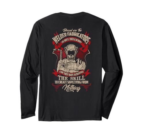 WELDER FABRICATORS Funny Welders Welding Back Long Sleeve T-Shirt